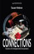 Connections: Stories of Unexpected Encounters
