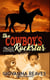 The Cowboy's Rockstar - Black Meadow Ranch, #2