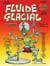 Magazine Fluide Glacial - Hors Série Spécial 1975 -  Tome 110