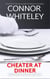 Cheater At Dinner: A Bettie Private Eye Mystery Short Story - The Bettie English Private Eye Mysteries, #5.5