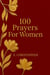 100 Prayers For Women - 100 Prayers For Women, #1