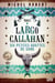 Largo Callahan - tome 1 - Six petites gouttes de sang