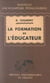 La formation de l'éducateur