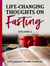 Life-Changing Thoughts on Fasting (Volume Two) - Prayer Power Series, #29