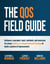 The QOS Field Guide - Quality as an Organizational Strategy, #2