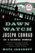 The Dawn Watch - Joseph Conrad in a Global World
