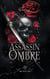 L'Assassin de l'Ombre - Dark Séoul Mafia - Cycle 1 Vengeance