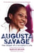 Augusta Savage - The Shape of a Sculptor's Life