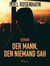 Der Mann, den niemand sah - Thriller