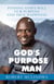 God's Purpose for Man
