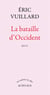 La bataille d'Occident