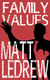 Family Values - The Xander Drew Series, #4