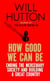 How Good We Can Be - Ending the Mercenary Society and Building a Great Country