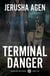 Terminal Danger - Guardians Unleashed, #5