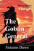 The Goblin General - Goblin, #1