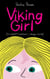 Viking girl - Ou comment l'Eurovision a changé ma vie