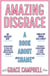 Amazing Disgrace - A Book About "Shame"