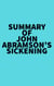 Summary of John Abramson's Sickening