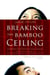 Breaking the Bamboo Ceiling - Career Strategies for Asians