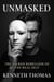 UNMASKED The Sacred Rebellion of the Real Self - Undone Series, #2
