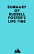 Summary of Russell Foster's Life Time