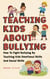 Teaching Kids About Bullying: How To Fight Bullying By Teaching Kids Emotional Skills And Social Skills - The Master Parenting Series, #3