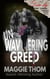 Unwavering Greed - The Family Heir Looms Suspense Thriller Series, #3
