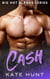 Cash - Big Hot Alphas, #4