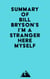 Summary of Bill Bryson's I'm a Stranger Here Myself
