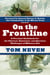 On the Frontline - A Personal Guidebook for the Physical, Emotional, and Spiritual Challenges of Mi