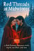 Red Threads at Midwinter: a dark fantasy romance with myth, sacrifice, and fate