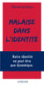 Malaise dans l'identité