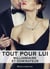 Tout pour lui – 1 (Milliardaire et dominateur)