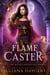 Flame Caster - The Fire Heart Chronicles, #2