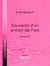 Souvenirs d'un enfant de Paris - Tome IV