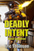 Deadly Intent - Ghost Squadron, #2
