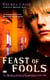 Feast of Fools - The Morganville Vampires, Book 4