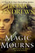 Magic Mourns - A Novella in the World of Kate Daniels