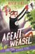 Agent Weasel and the Robber King - Book 3
