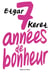 Sept années de bonheur