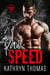 Raw Speed (Book 1) - Tidal Knights MC, #1