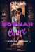 Bowman Court - Cul-de-sac Passions, #6