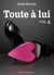 Toute à lui - volume 6