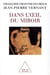 Dans l'œil du miroir