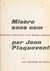 Misère sans nom - Introduction à l'orthogénie