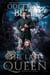 The Last Queen Book Two - The Last Queen, #2