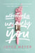 Authentically, Uniquely You - Living Free from Comparison and the Need to Please