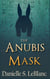 The Anubis Mask - Ancient Egyptian Romances