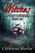 Othernaturals Book Six: Witches - Othernaturals, #6