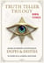 Truth Teller Trilogy: Book Three - TRUTH TELLER TRILOGY, #3